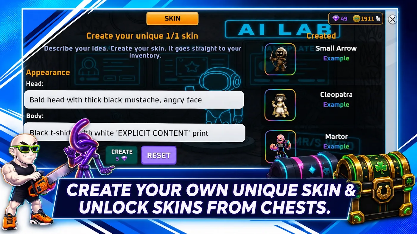 Create your own unique skin and unlock skins from chests